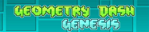 geometry dash genesis download.